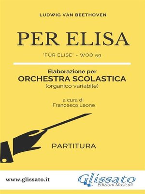 cover image of Per Elisa--Orchestra scolastica (partitura)